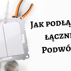Jak bezpiecznie podłączyć podwójny włącznik rolet bez błędów elektryka